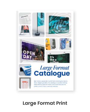 Large format print catalogue featuring banners, posters, exhibition displays, signage, flags and outdoor display solutions